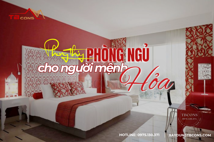 PHONG THỦY PHÒNG NGỦ CHO NGƯỜI MỆNH HỎA